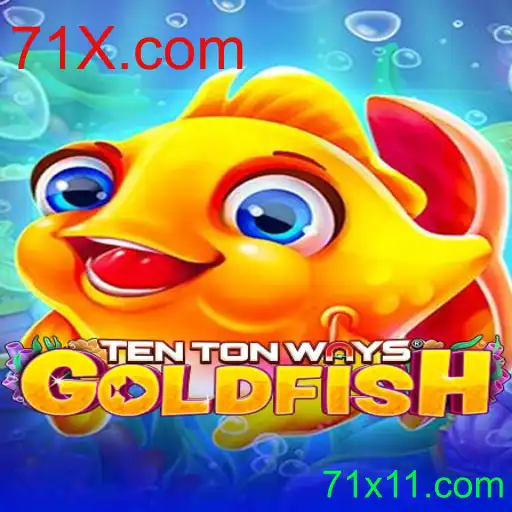 Descubra o Fascinante Mundo de TenTonWaysGoldfish no 71X.com